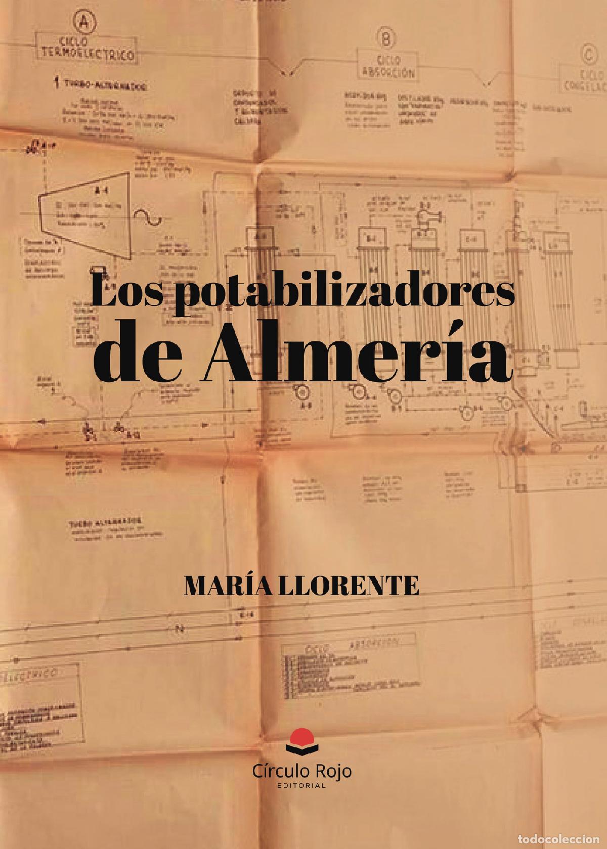 Libri: Los potabilizadores de Almer&iacute;a - Maria del Mar Llorente Com&iacute;