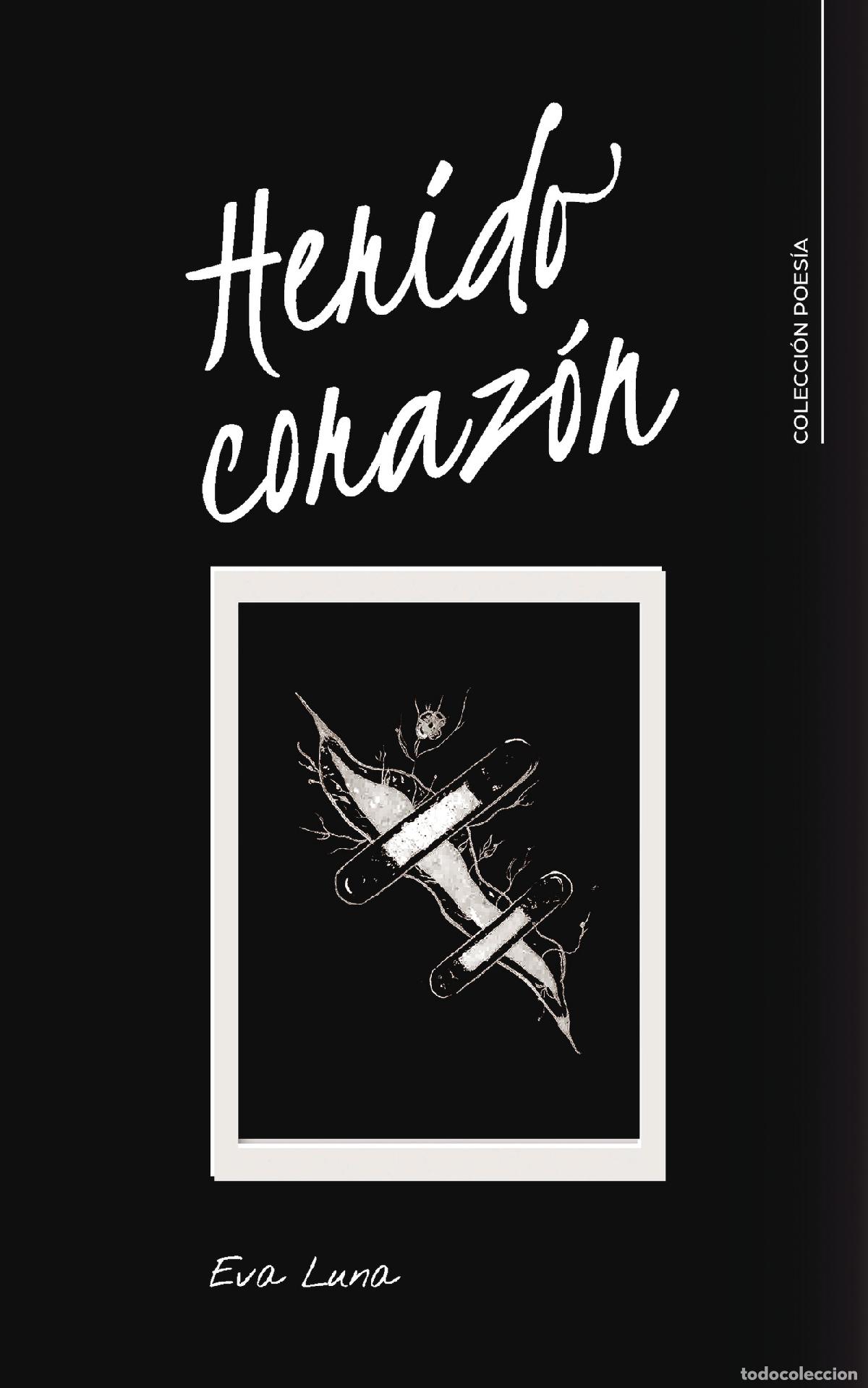 Libros: Herido coraz&oacute;n - Eva Luna - Foto 1