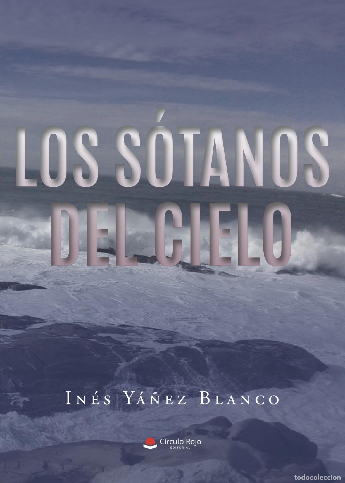 Libri: Los s&oacute;tanos del cielo - In&eacute;s Y&aacute;&ntilde;ez Blanco