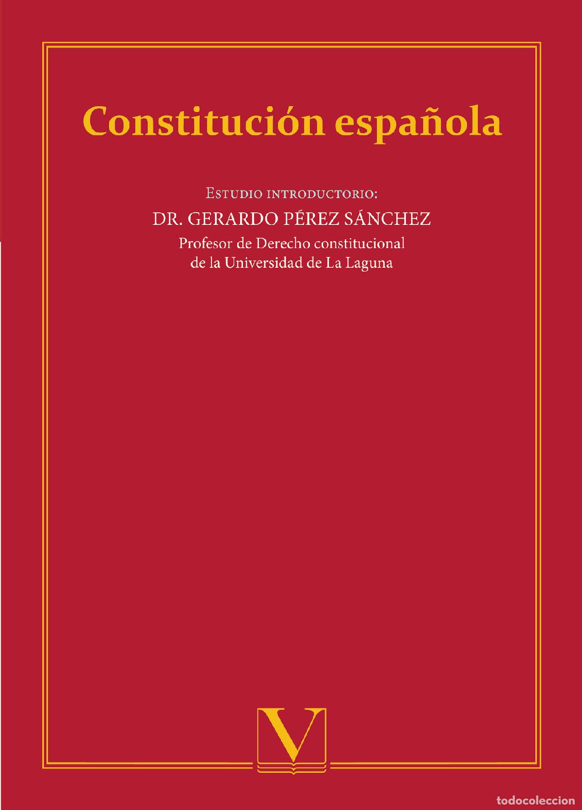 Libros: Constituci&oacute;n Espa&ntilde;ola - Gerardo P&eacute;rez S&aacute;nchez - Foto 1