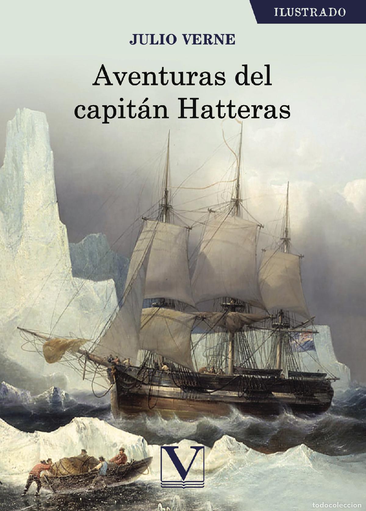 Libros: Aventuras del capit&aacute;n Hatteras - Julio Verne - Foto 1