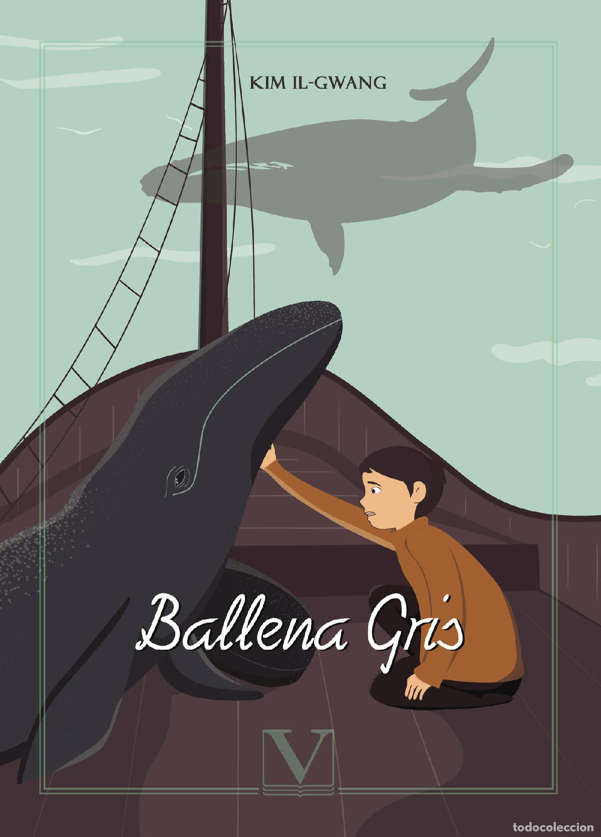 Libros: Ballena gris - Kim IL-Gwang - Foto 1