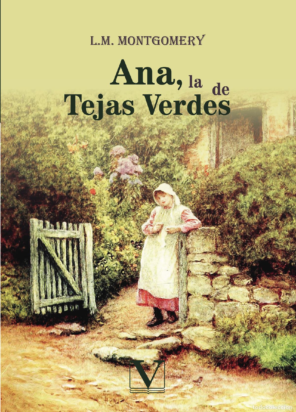 Libros: Ana, la de Tejas Verdes - L.M. Montgomery - Foto 1