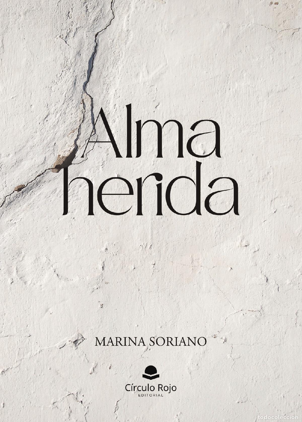 Libri: Alma herida - Marina Soriano Zamora