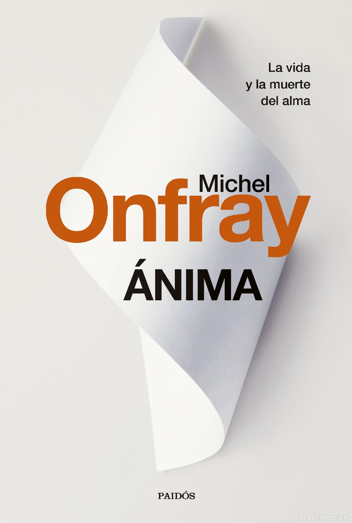Libros: &Aacute;nima - Onfray - Foto 1