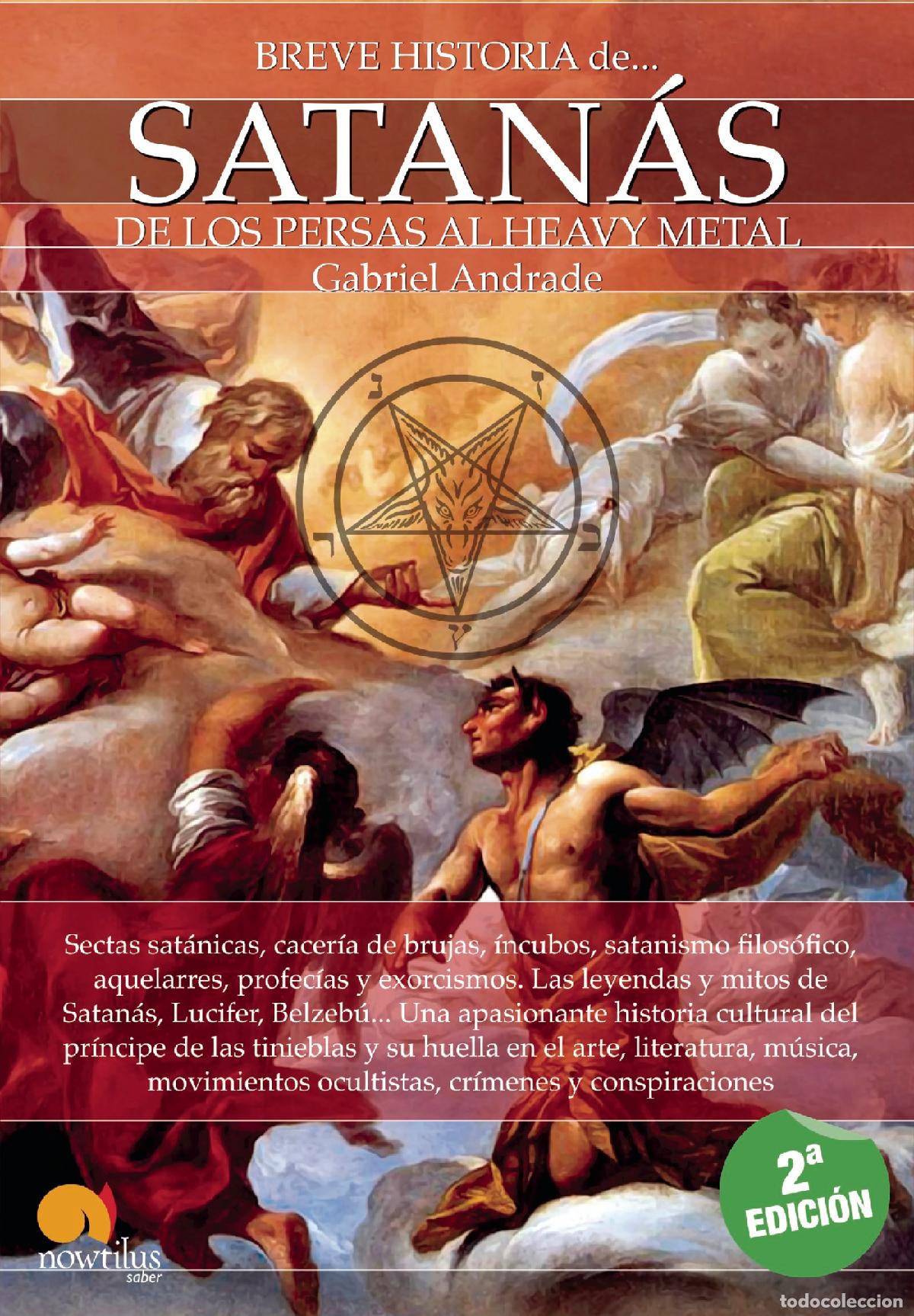 Libros: Breve historia de Satan&aacute;s - Gabriel Andrade - Foto 1
