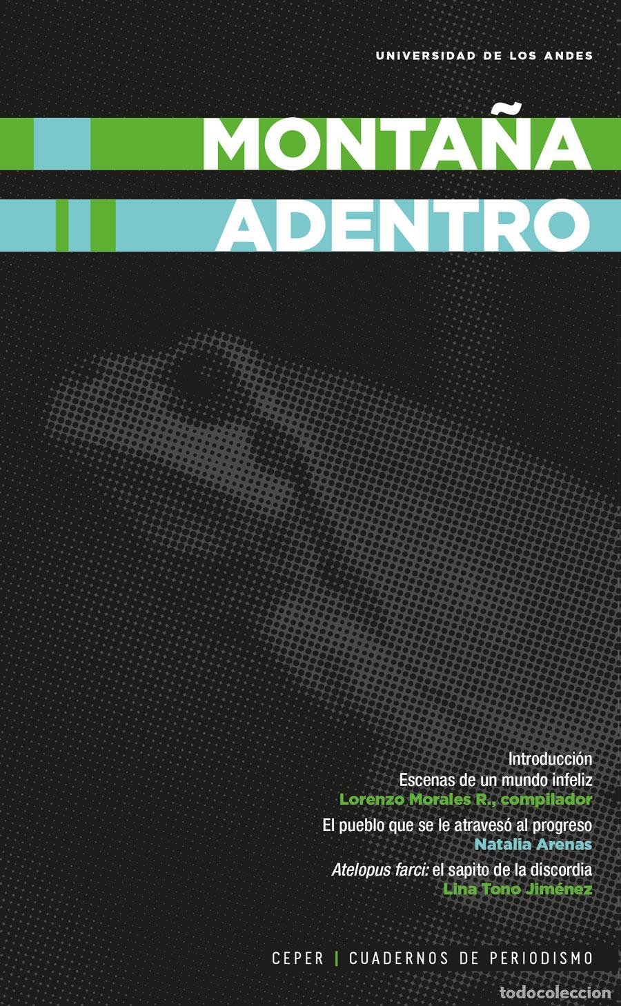 Libri: Monta&ntilde;a adentro - Lorenzo Morales