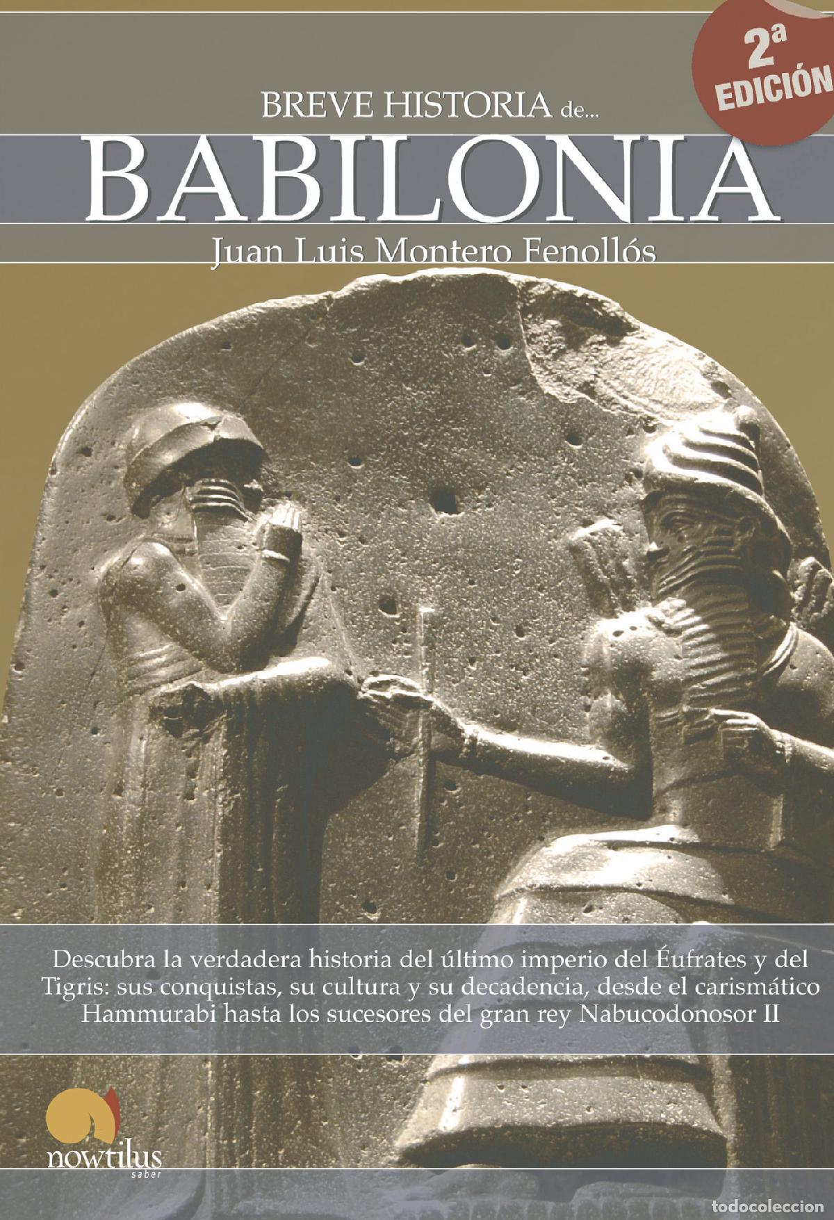 books: Breve historia de Babilonia - Juan Luis Montero Fenoll&oacute;s