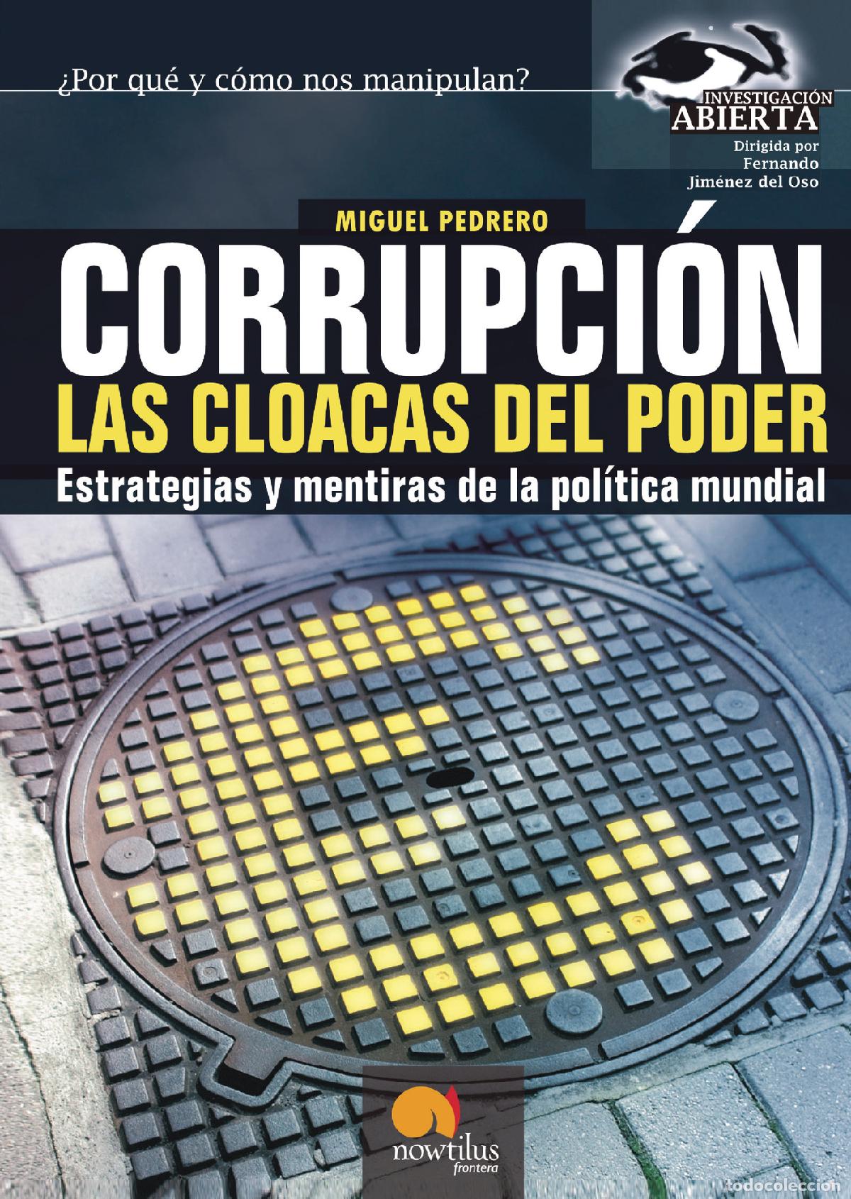 Libros: Corrupci&oacute;n, las cloacas del poder - Miguel Pedrero - Foto 1