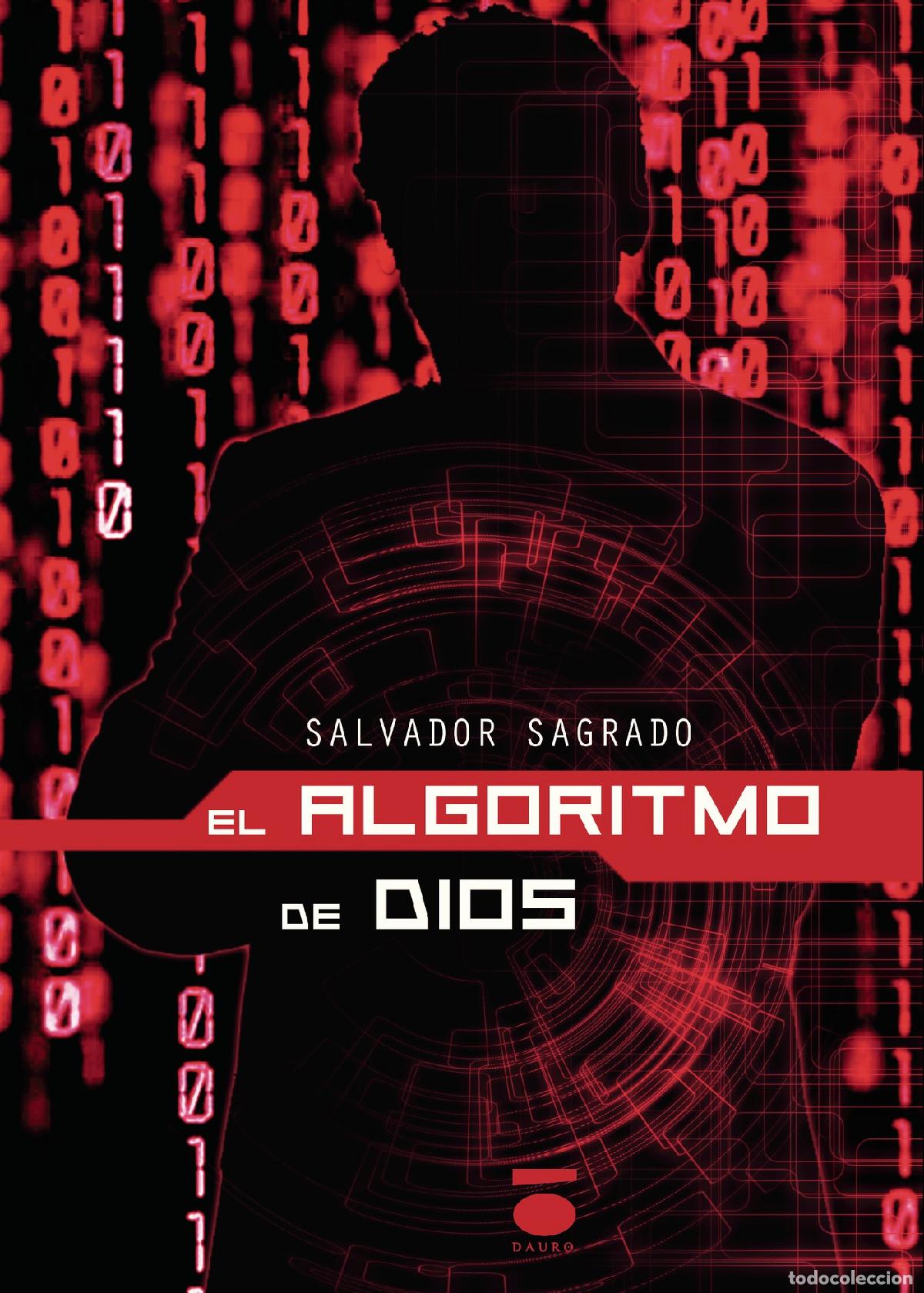 Libros: El Algoritmo de Dios - Salvador Sagrado - Foto 1