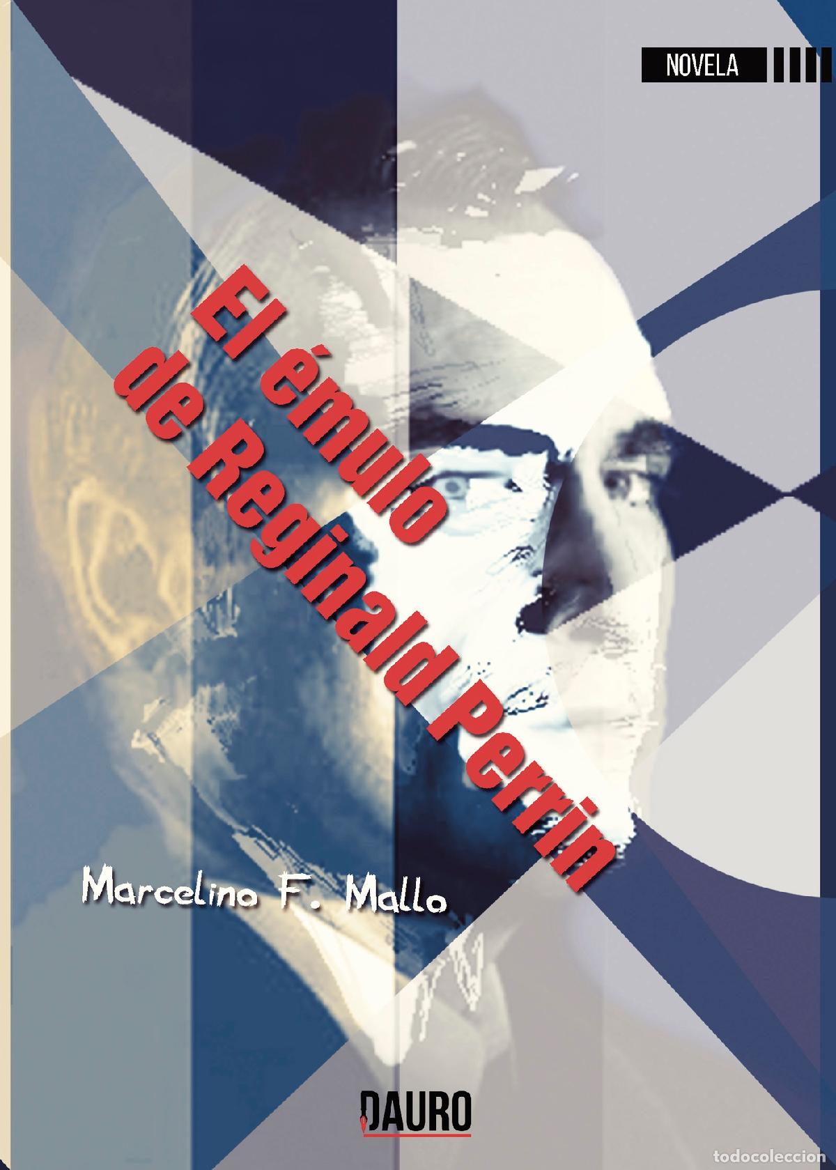 Libros: El &eacute;mulo de Reginald Perrin - Marcelino Fern&aacute;ndez Mallo - Foto 1