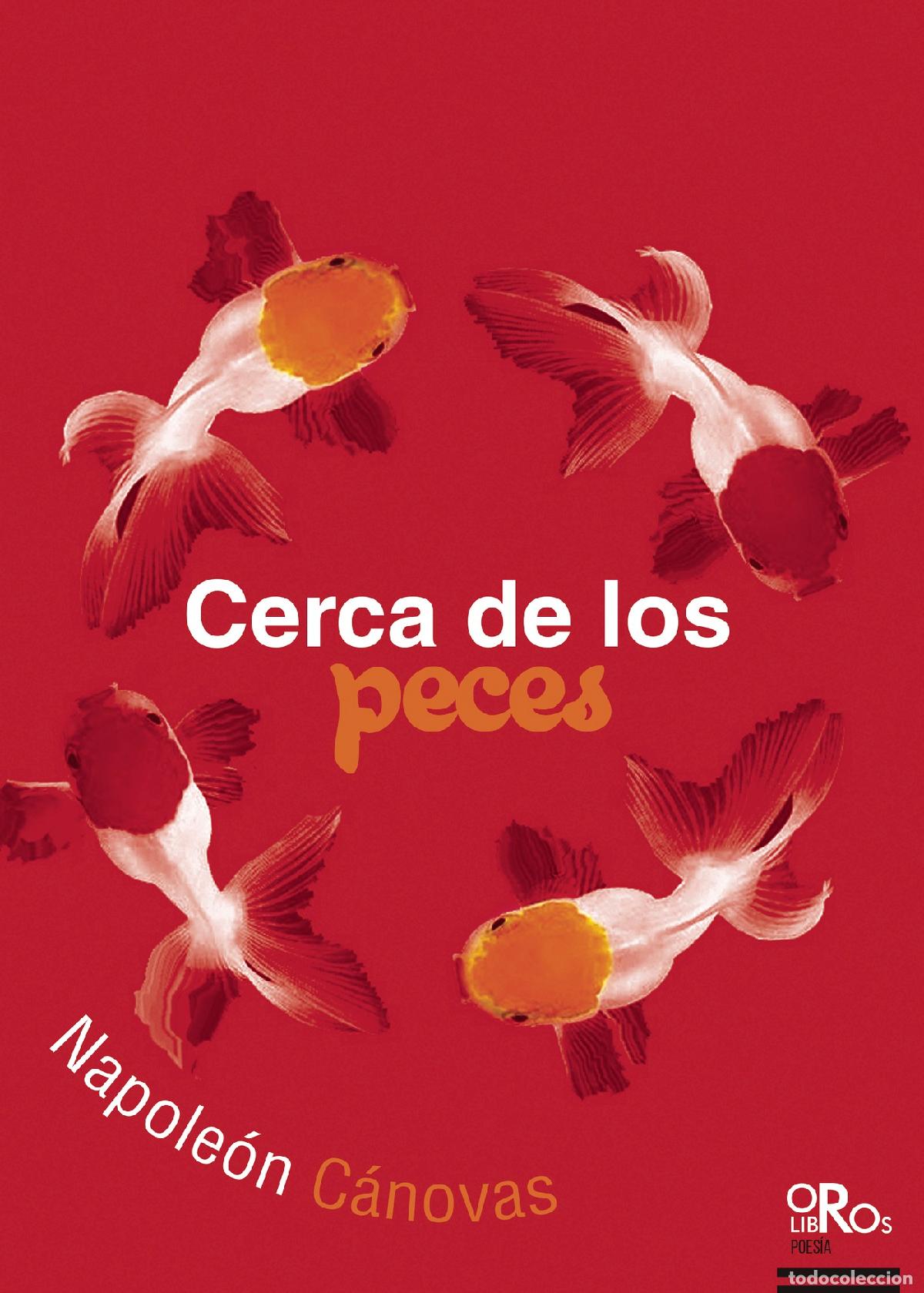 Libros: Cerca de los peces - Napole&oacute;n C&aacute;novas - Foto 1