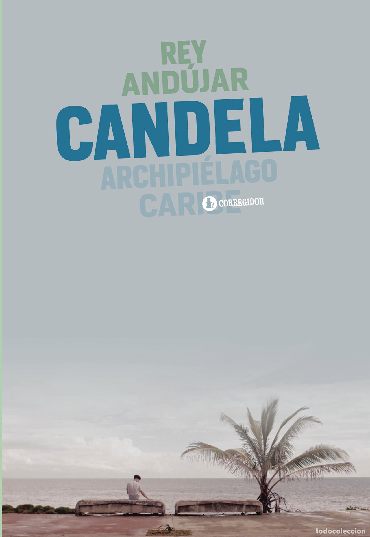 Libros: CANDELA - Rey And&uacute;jar - Foto 1