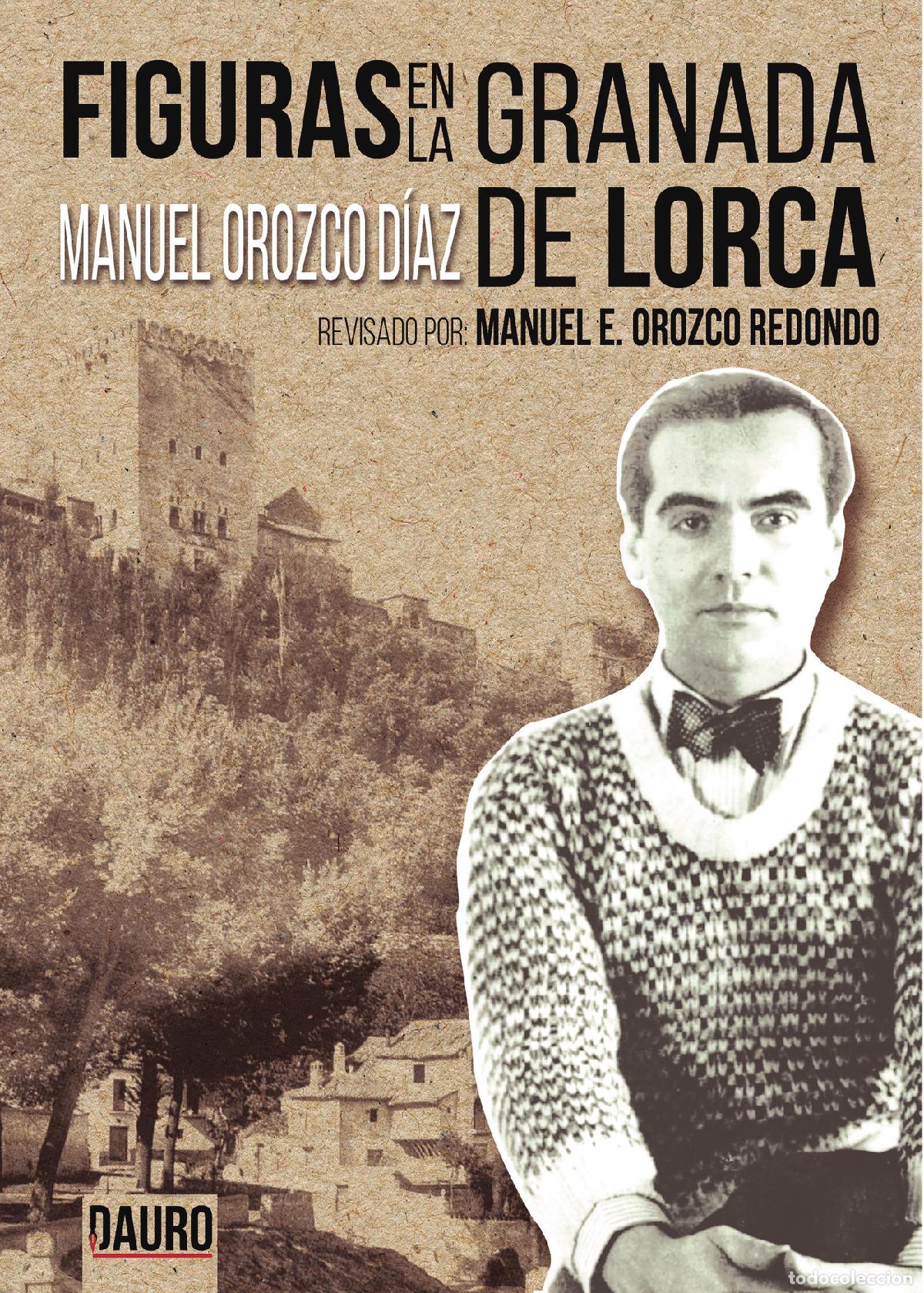 Libros: Figuras en la Granada de Lorca - Manuel Orozco D&iacute;az - Foto 1