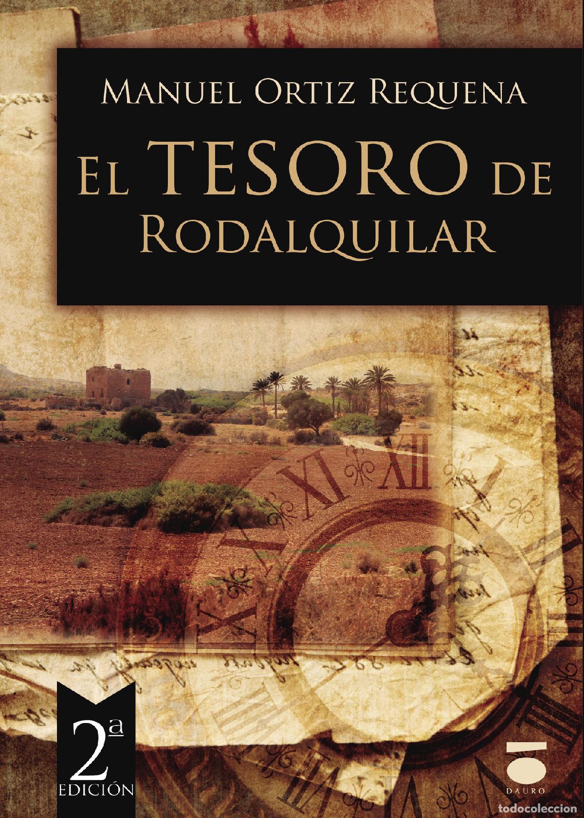 Libros: El tesoro de Rodalquilar - Manuel Ortiz Requena - Foto 1
