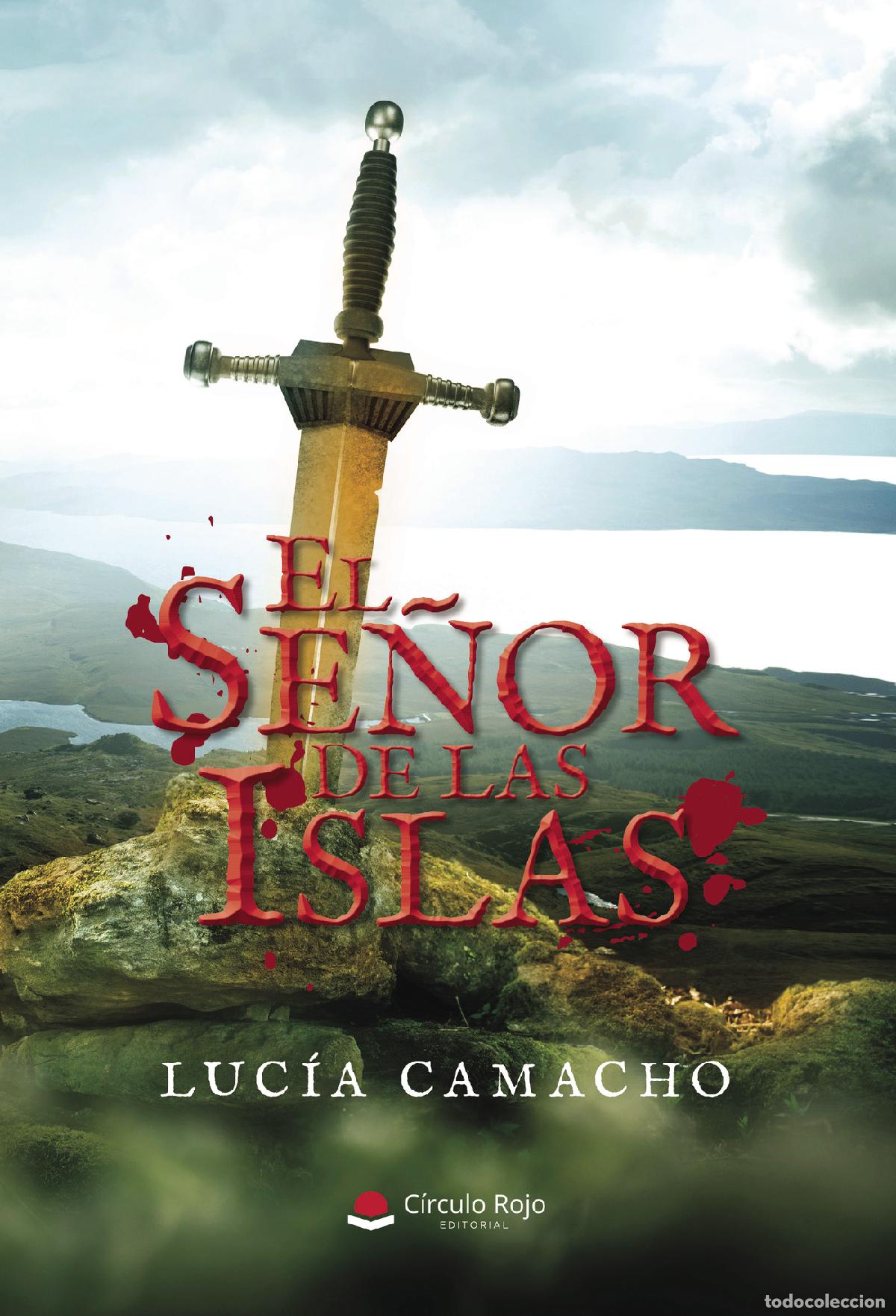 Libros: El Se&ntilde;or de las Islas - Luc&iacute;a Camacho - Foto 1
