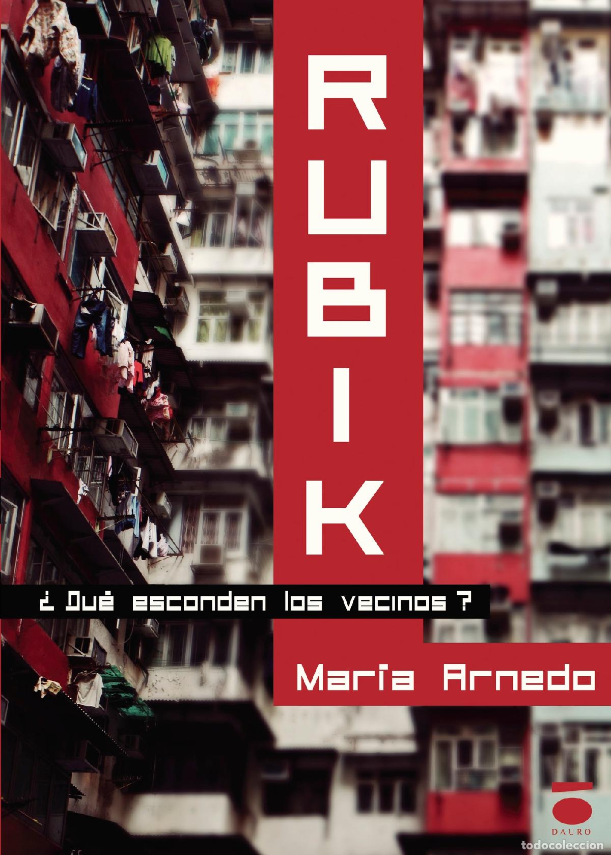 Libros: Rubik - &iquest;Qu&eacute; esconden los vecinos? - Mar&iacute;a Arnedo - Foto 1