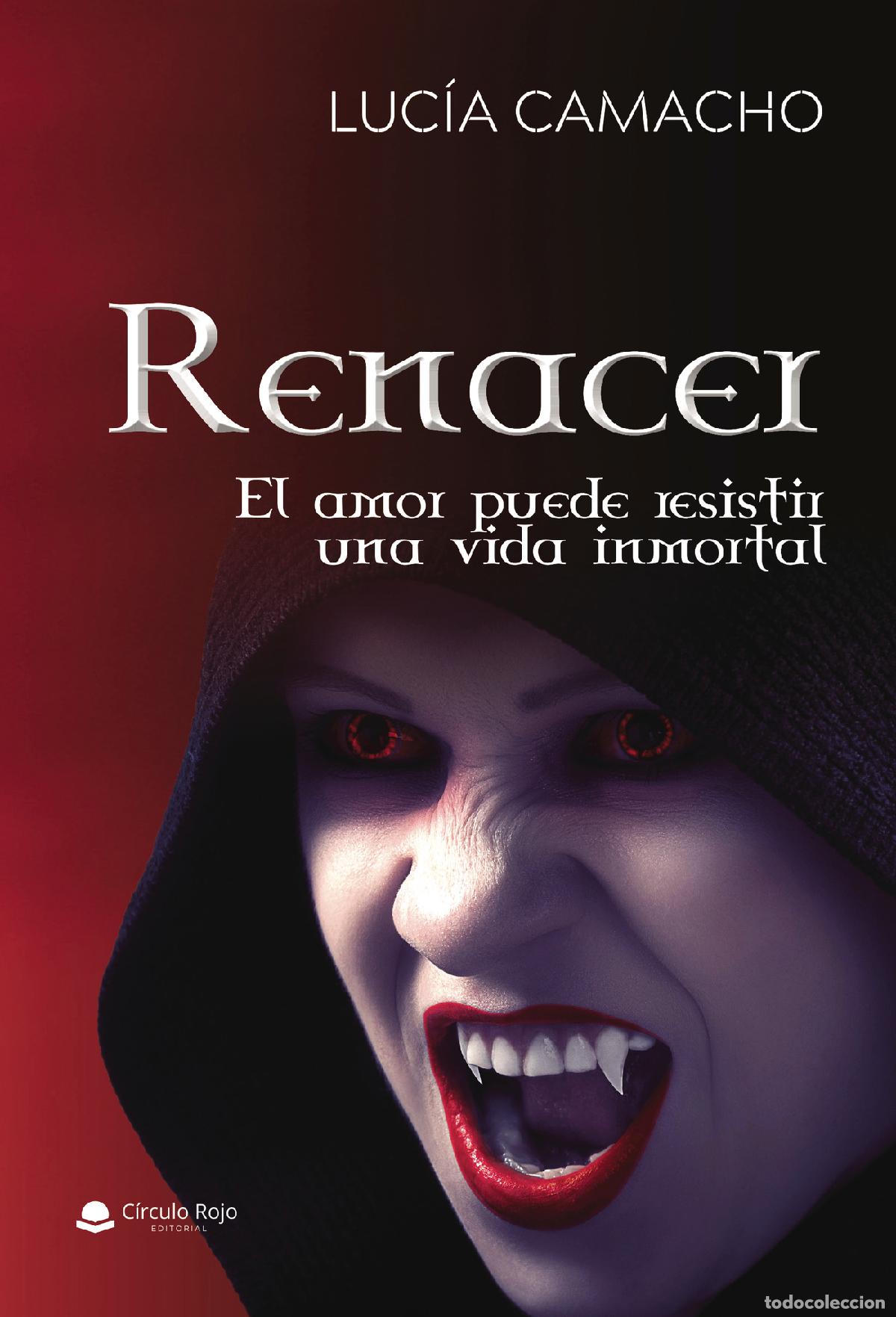 Libros: Renacer - Luc&iacute;a Camacho - Foto 1