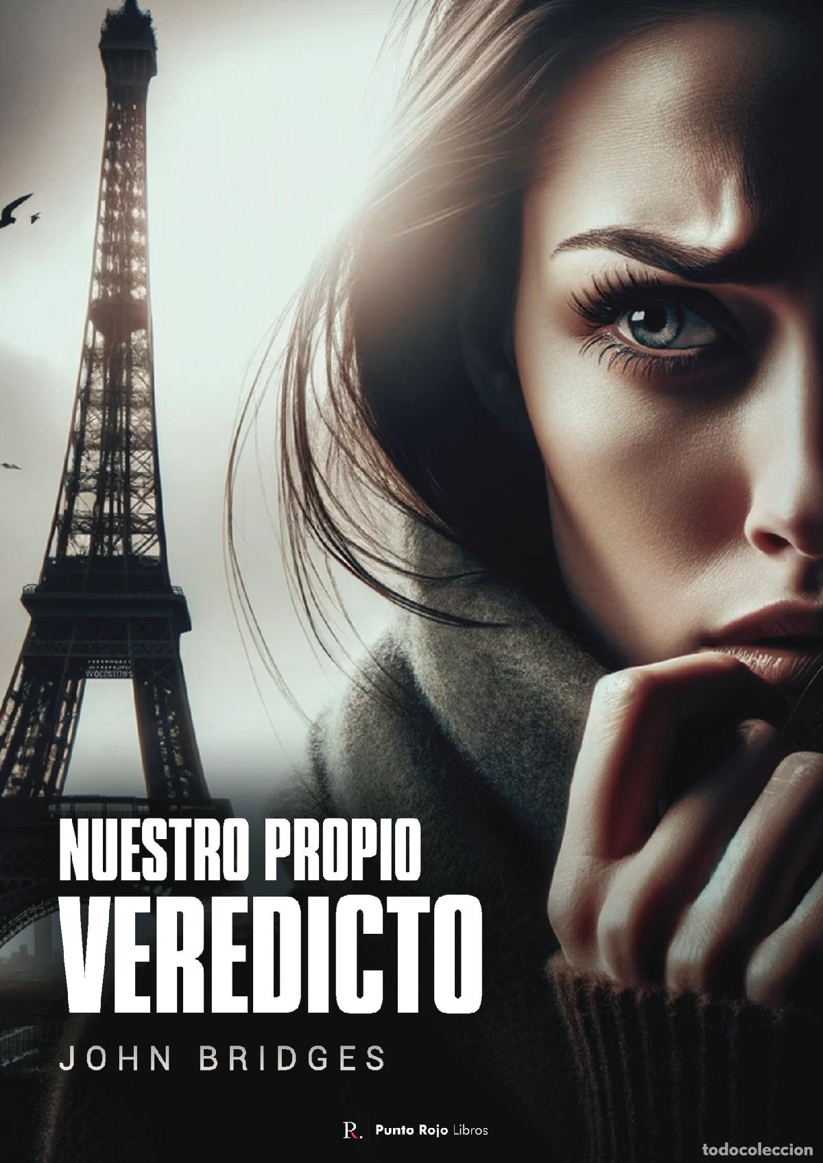Libros: Nuestro Propio Veredicto - John Bridges - Foto 1