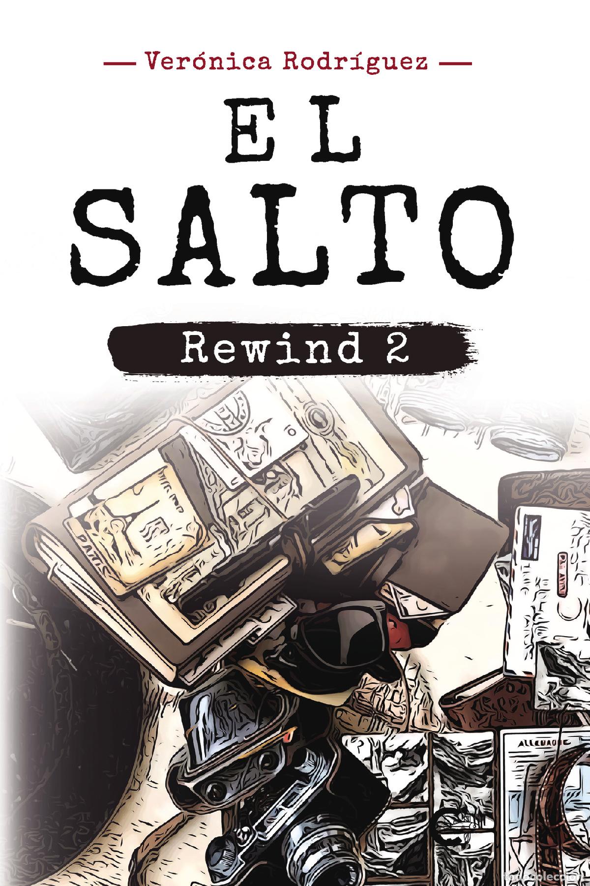 Libros: El salto - Rewind 2 - Ver&oacute;nica Rodr&iacute;guez - Foto 1
