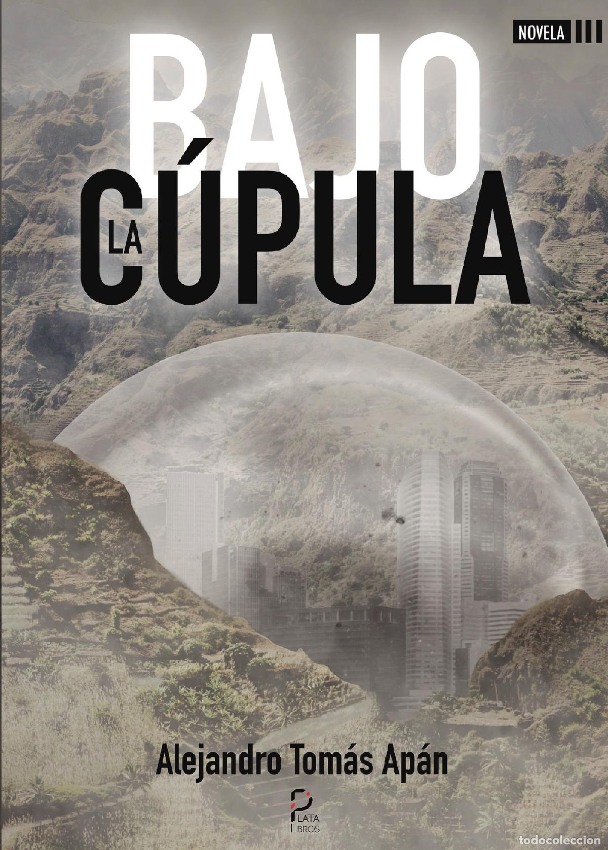 Libri: BAJO LA C&Uacute;PULA - Tomas Alejandro Apan Alonso