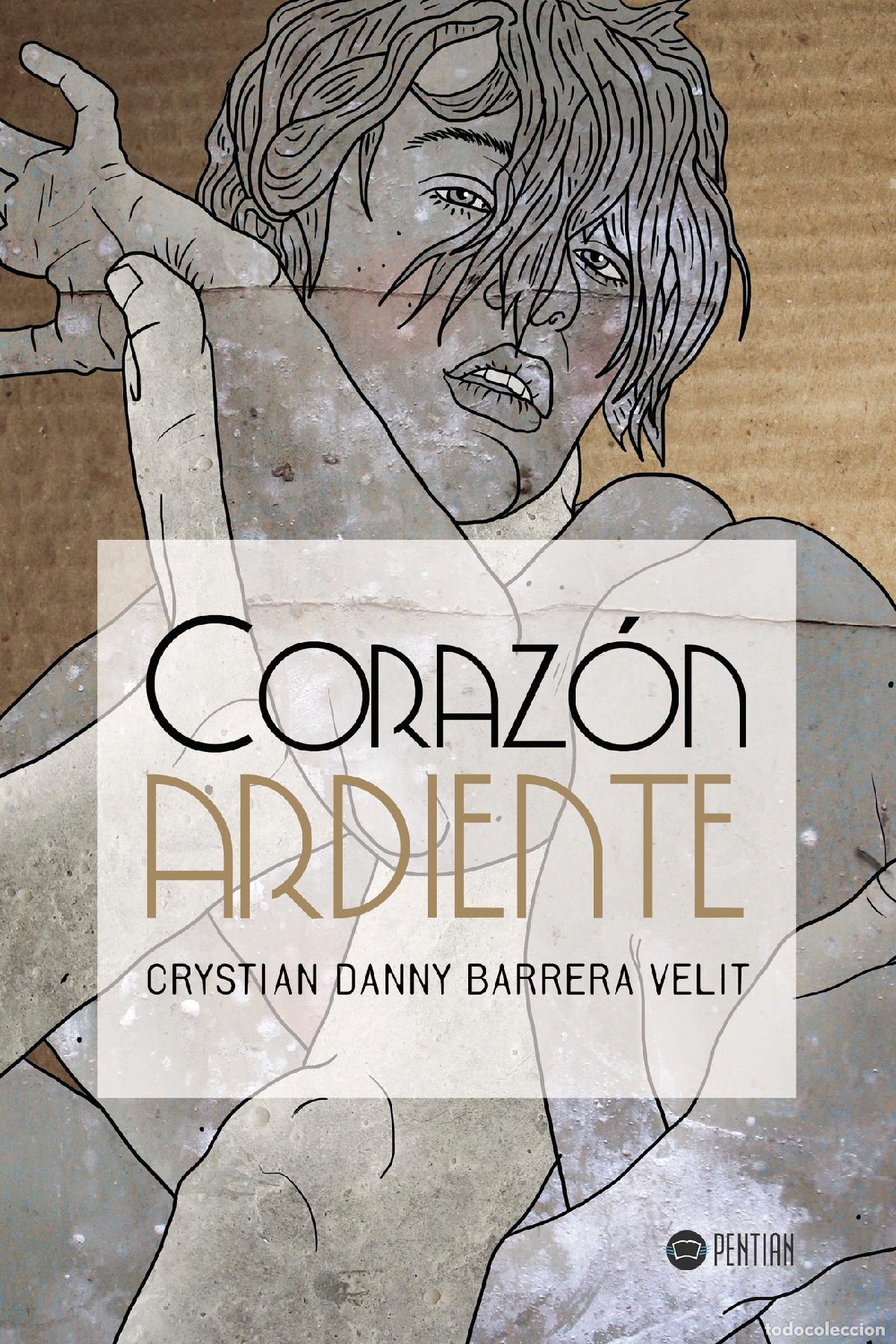 Libros: Coraz&oacute;n ardiente - Crystian Danny Barrera Velit - Foto 1