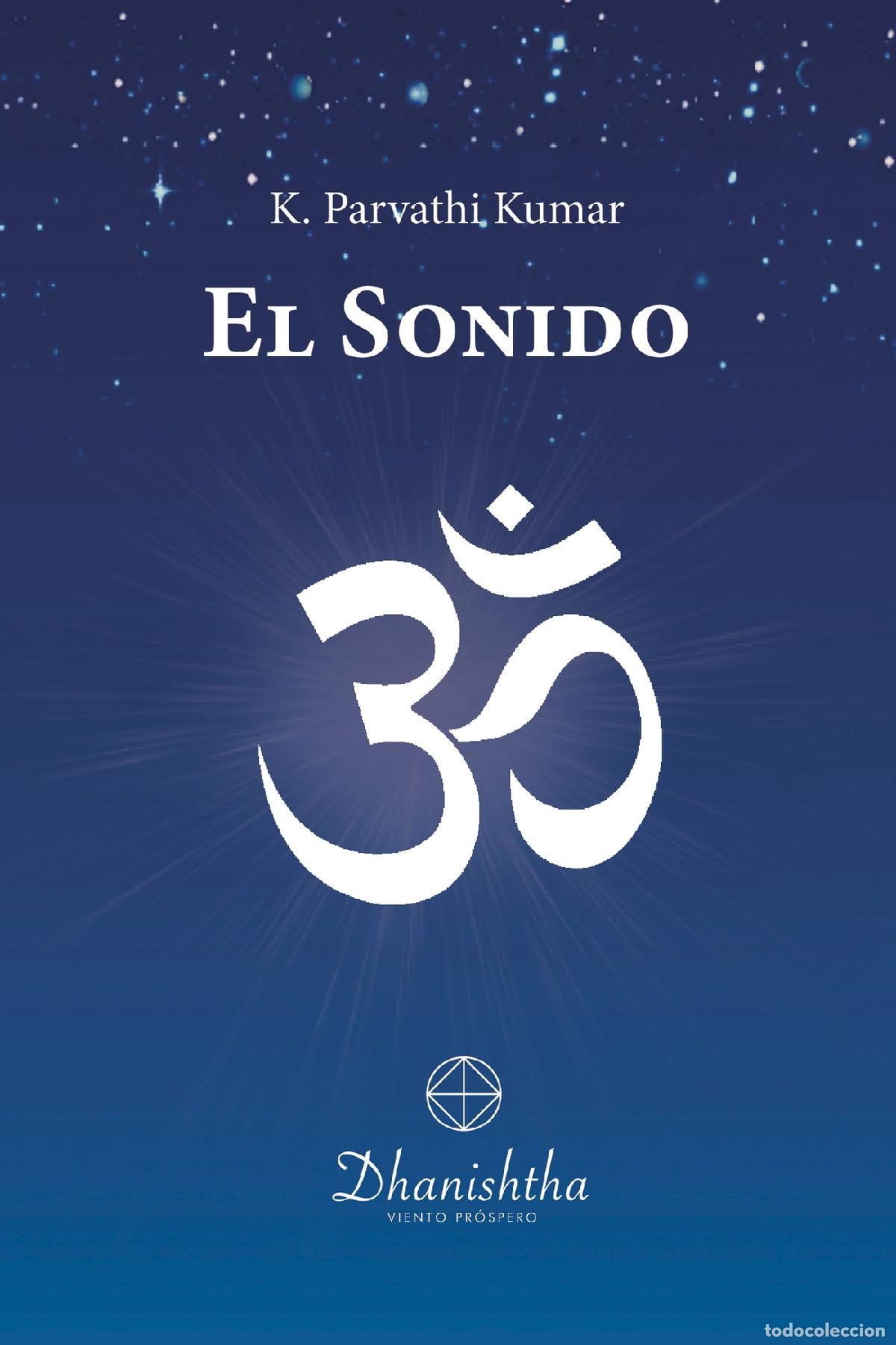 Libros: El Sonido - Kambhampati Parvathi Kumar - Foto 1
