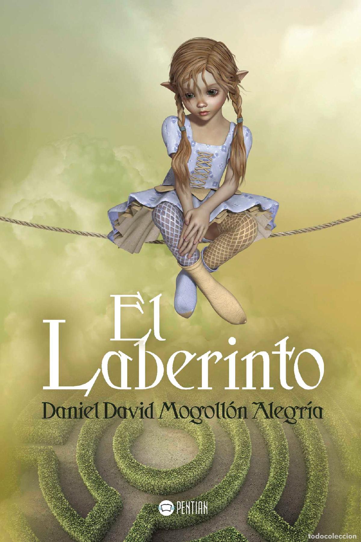 Libros: El laberinto - Daniel David Mogoll&oacute;n Alegr&iacute;a - Foto 1