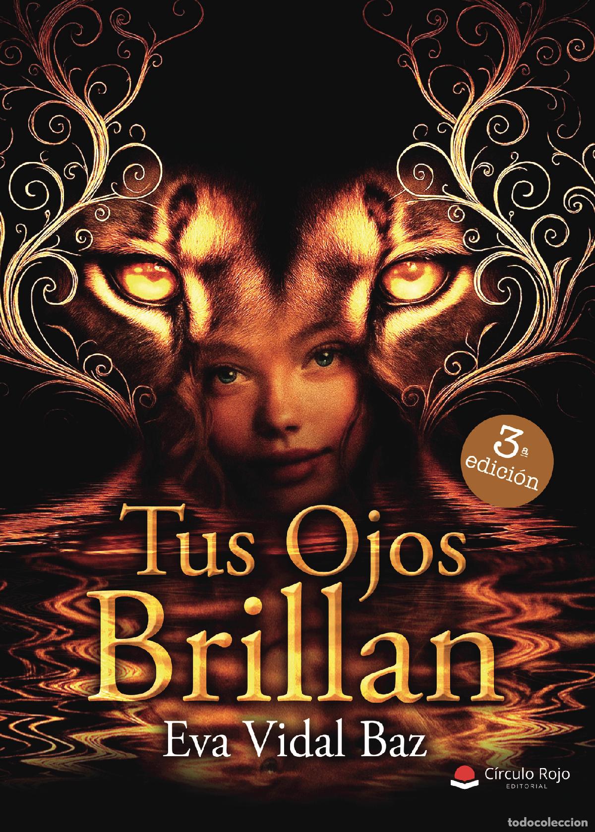 Libros: Tus ojos brillan - Eva Vidal Baz - Foto 1