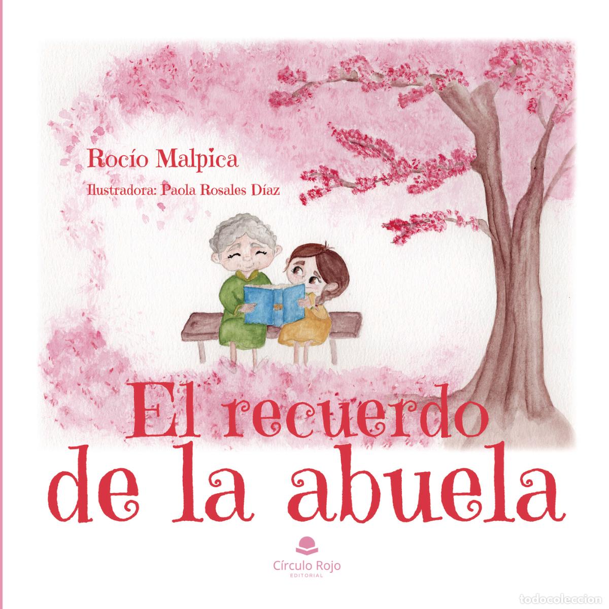 books: El recuerdo de la abuela - Roc&iacute;o Malpica