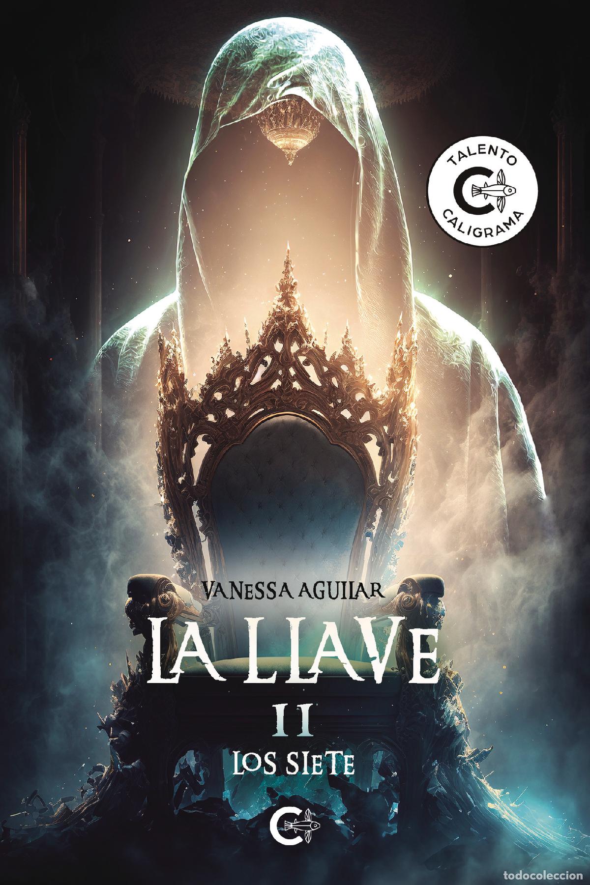 Libri: LA LLAVE II - Los Siete - Vanessa Aguilar