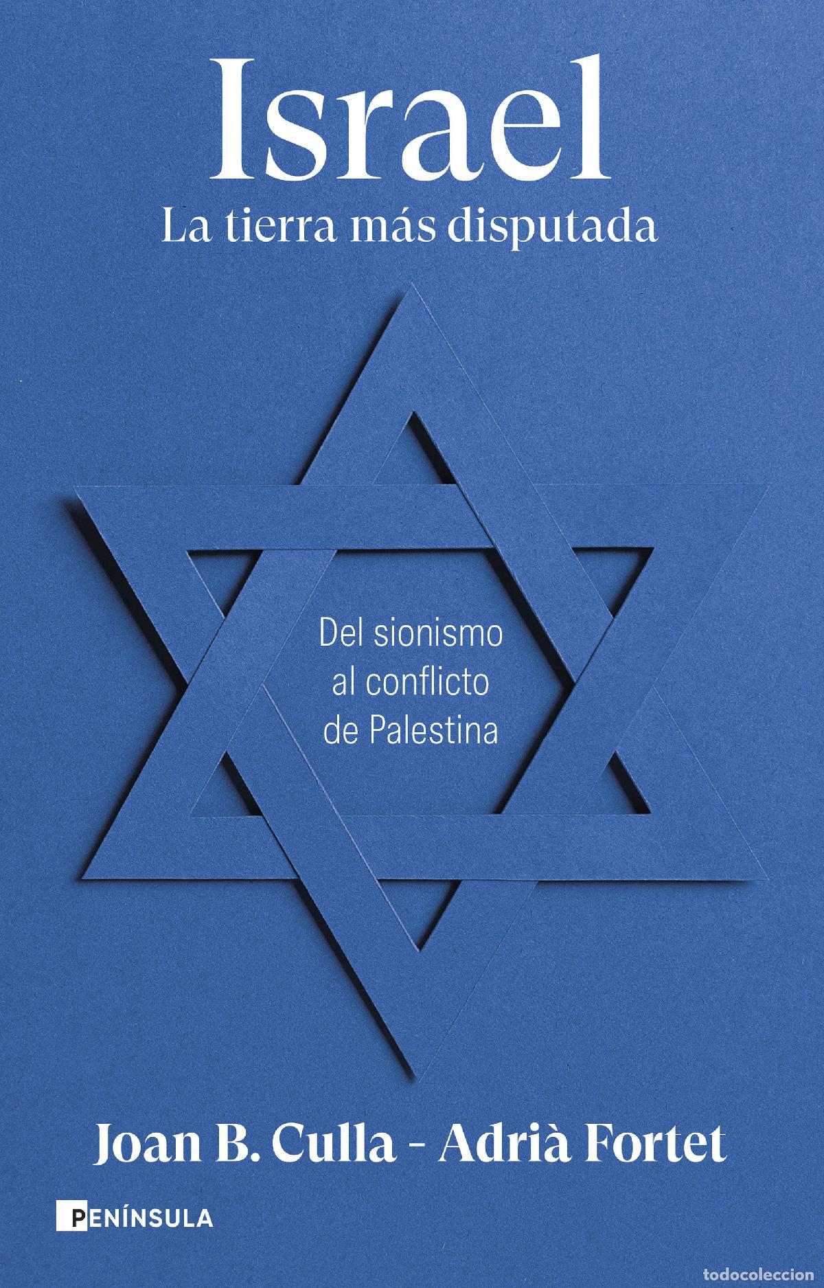 Libri: Israel. La tierra m&aacute;s disputada - Culla