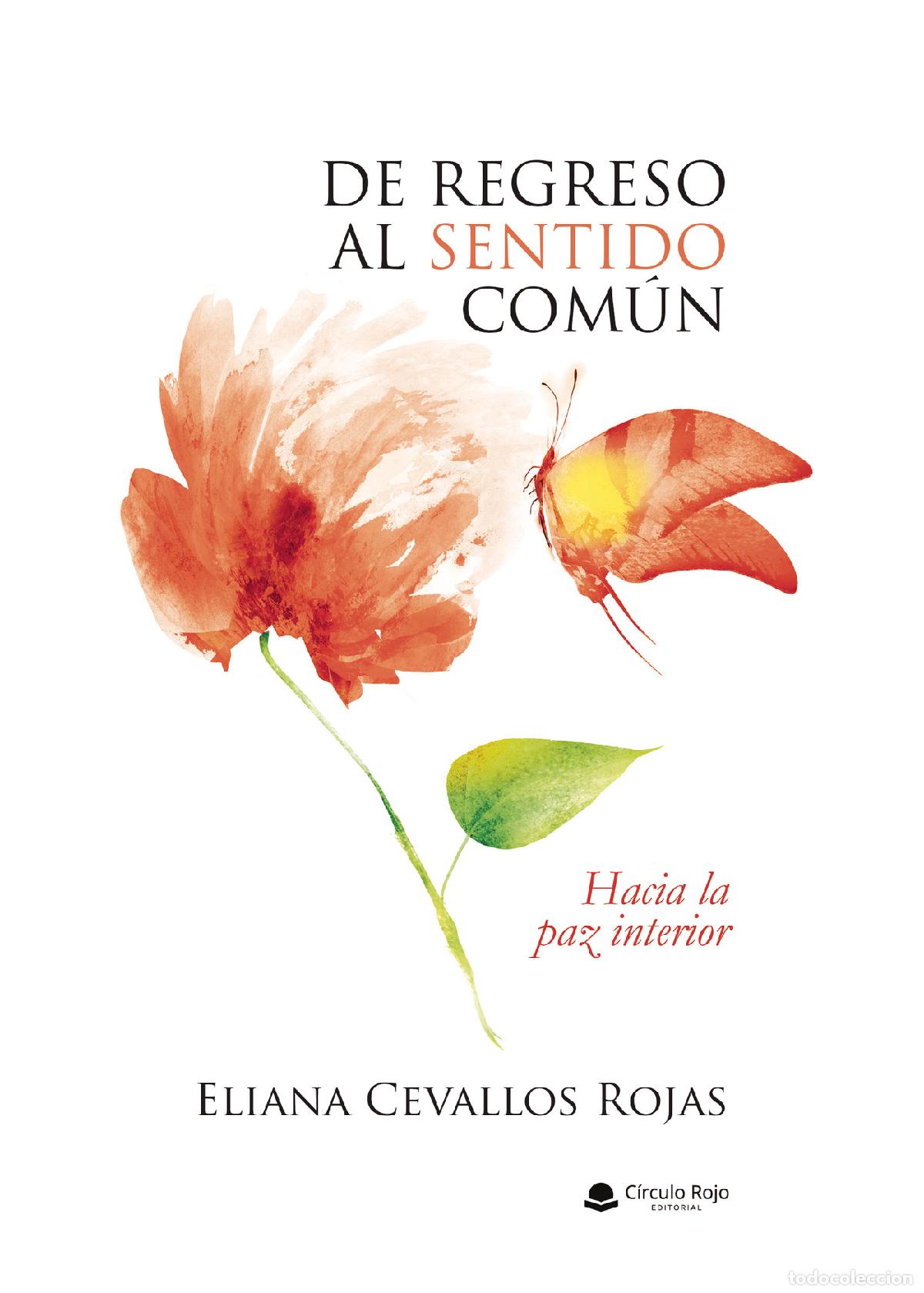 Libri: De regreso al sentido com&uacute;n. Hacia la paz interior - Eliana Cevallos Rojas