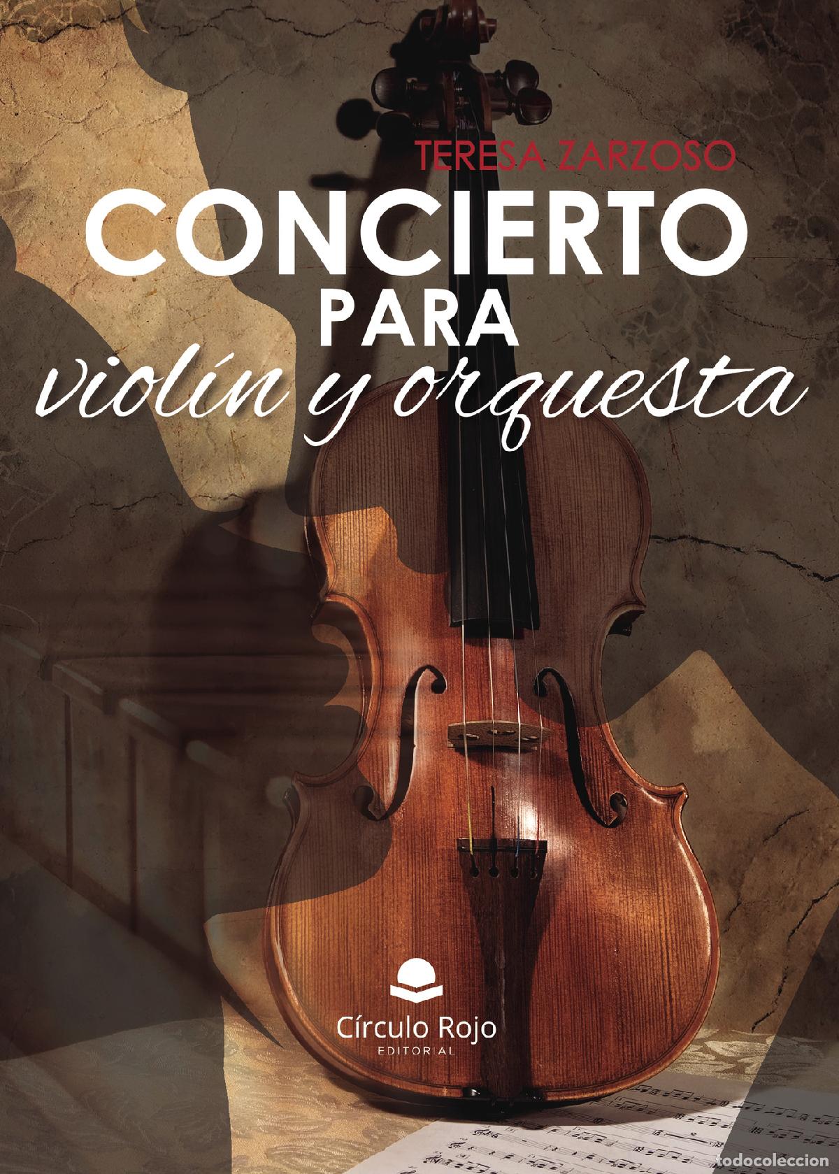 Libros: Concierto para viol&iacute;n y orquesta - Maria Teresa Zarzosa Ibabe