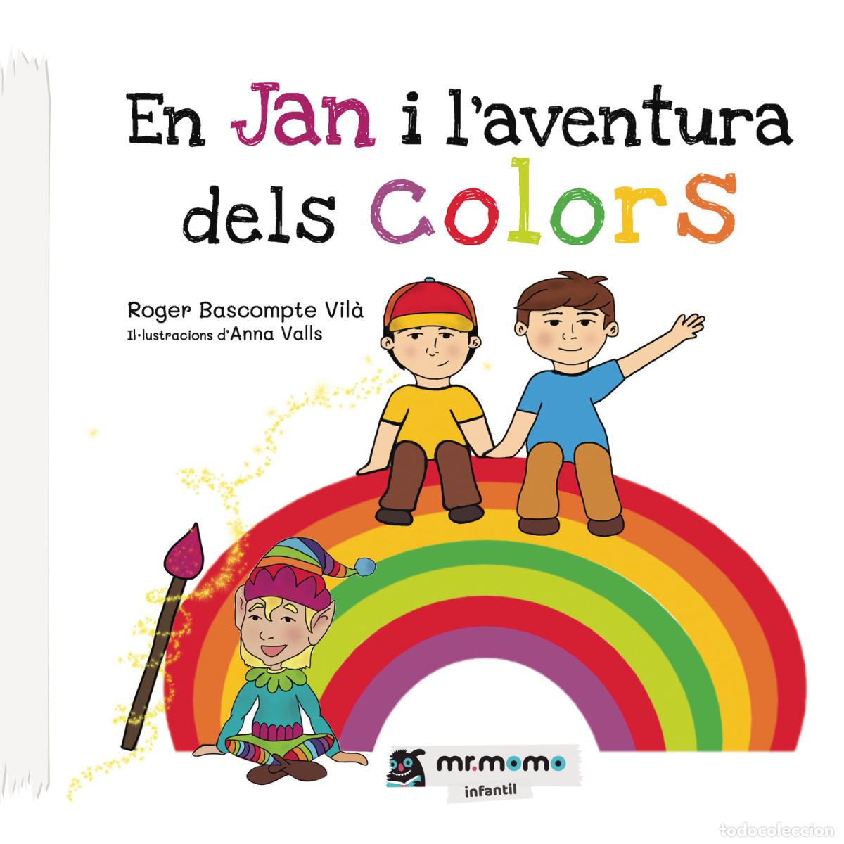 Libri: En Jan i l?aventura dels colors - Roger Bascompte Vil&agrave;