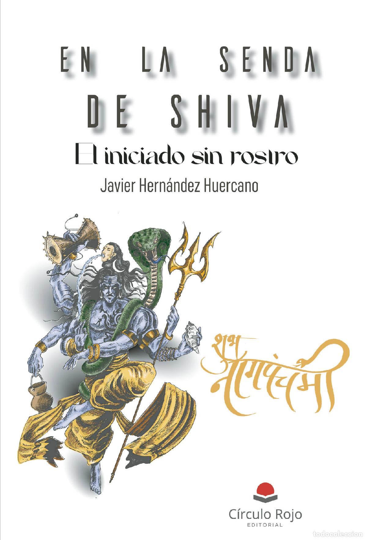 books: En la senda de Shiva - El iniciado sin rostro - Nidra Kaal