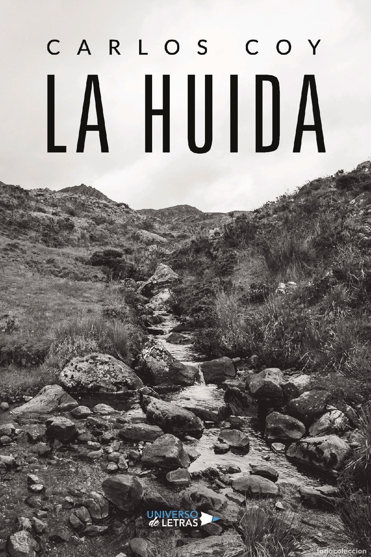Libros: La huida - Carlos Coy - Foto 1