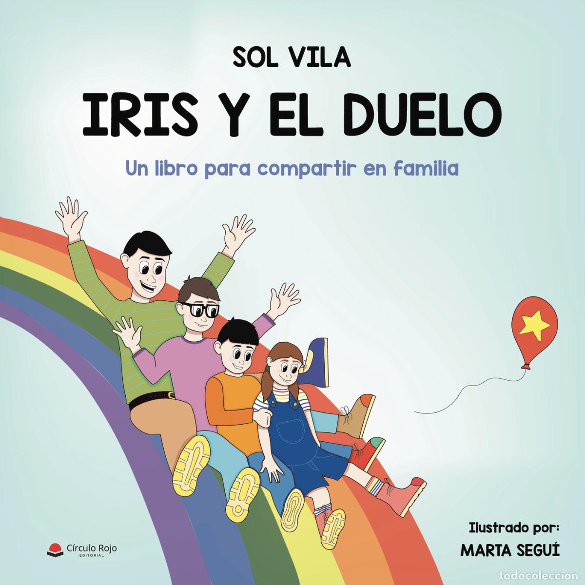 Libros: Iris y el duelo - Sol Vila Nicol&aacute;s - Foto 1