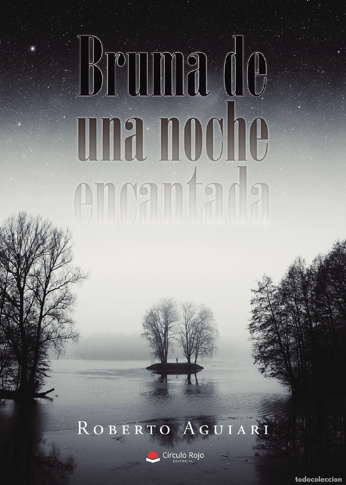 Libros: Bruma de una noche encantada - Roberto Aguiari