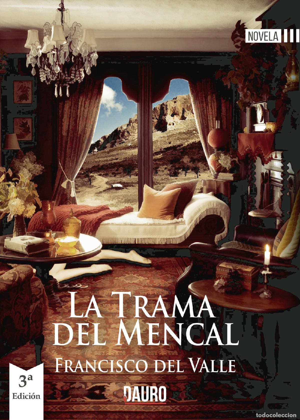 Libros: La trama del Mencal - Francisco del Valle - Foto 1