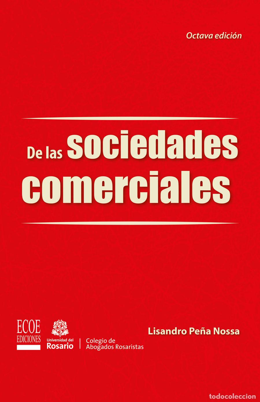 Libros: De las sociedades comerciales - Lisandro Pe&ntilde;a Nossa - Foto 1