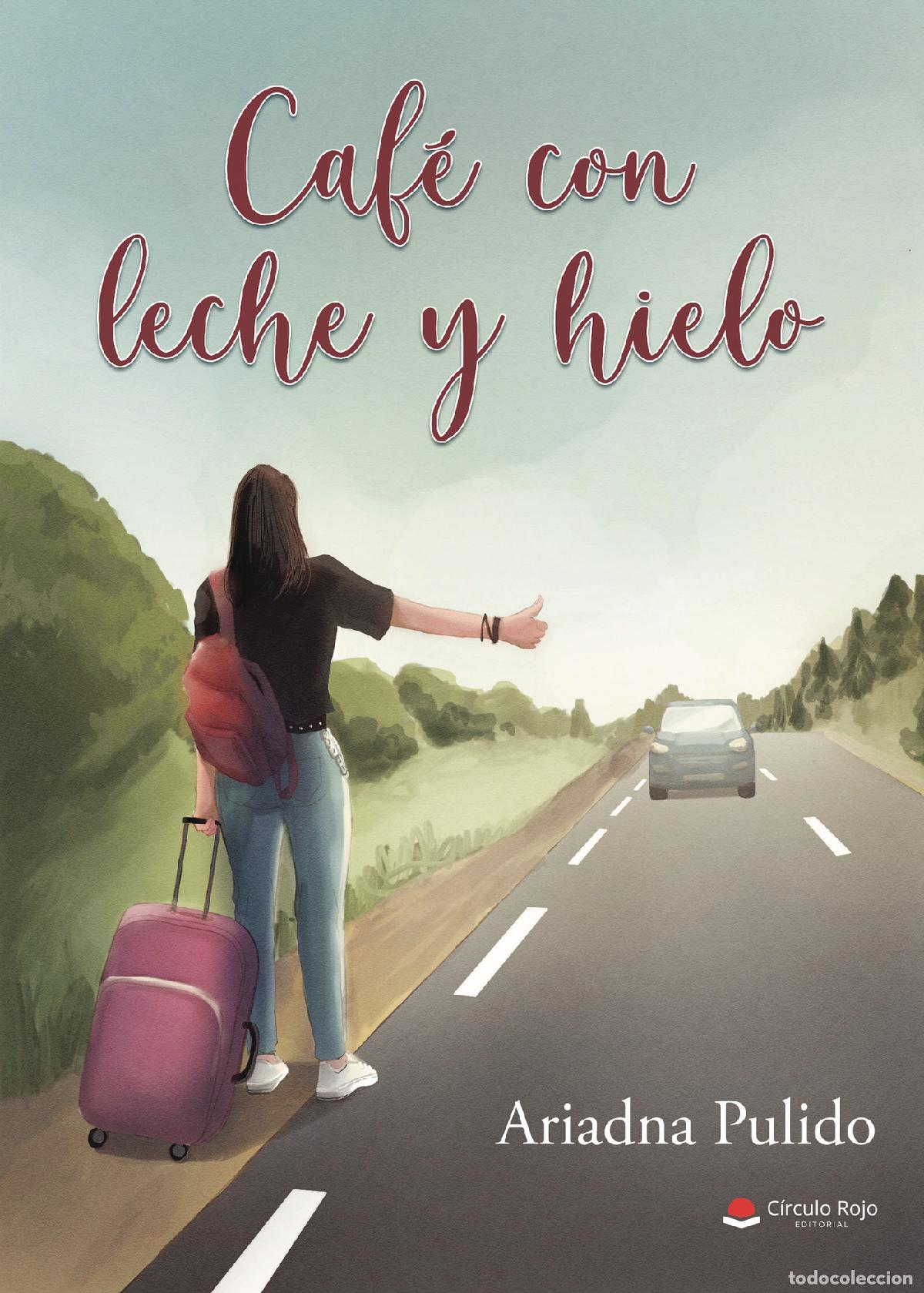 B&uuml;cher: Caf&eacute; con leche y hielo - Ariadna Pulido
