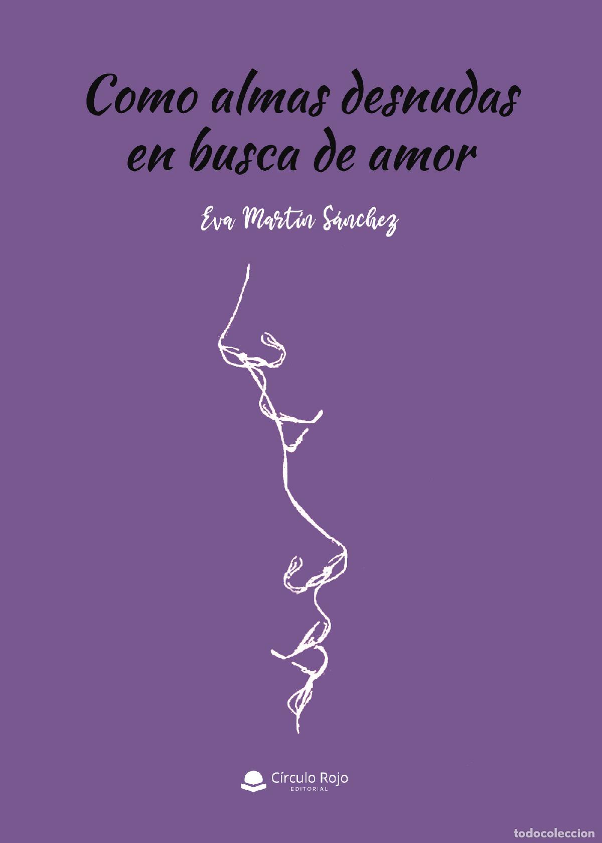 Libri: Como almas desnudas en busca de amor - Eva Mart&iacute;n S&aacute;nchez