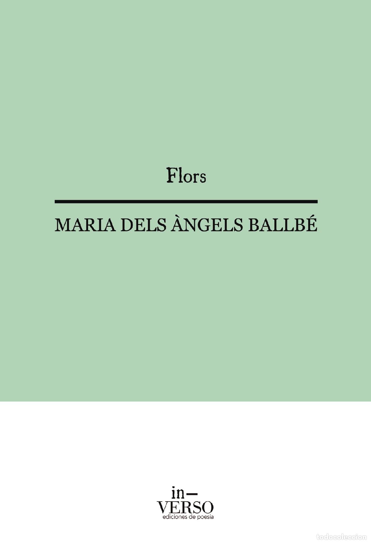 Libros: FLORS - Maria del &Agrave;ngels Ballb&eacute; - Foto 1