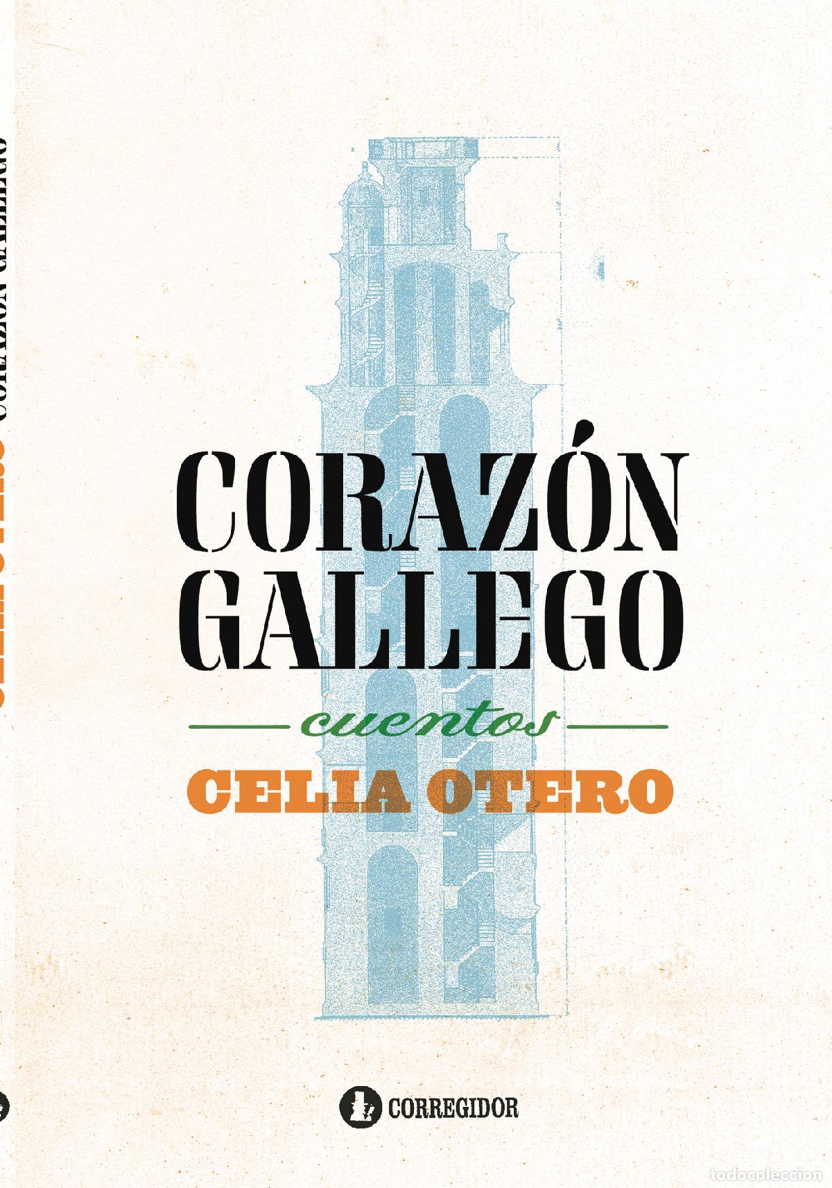 books: CORAZON GALLEGO - CUENTOS - Calia Otero