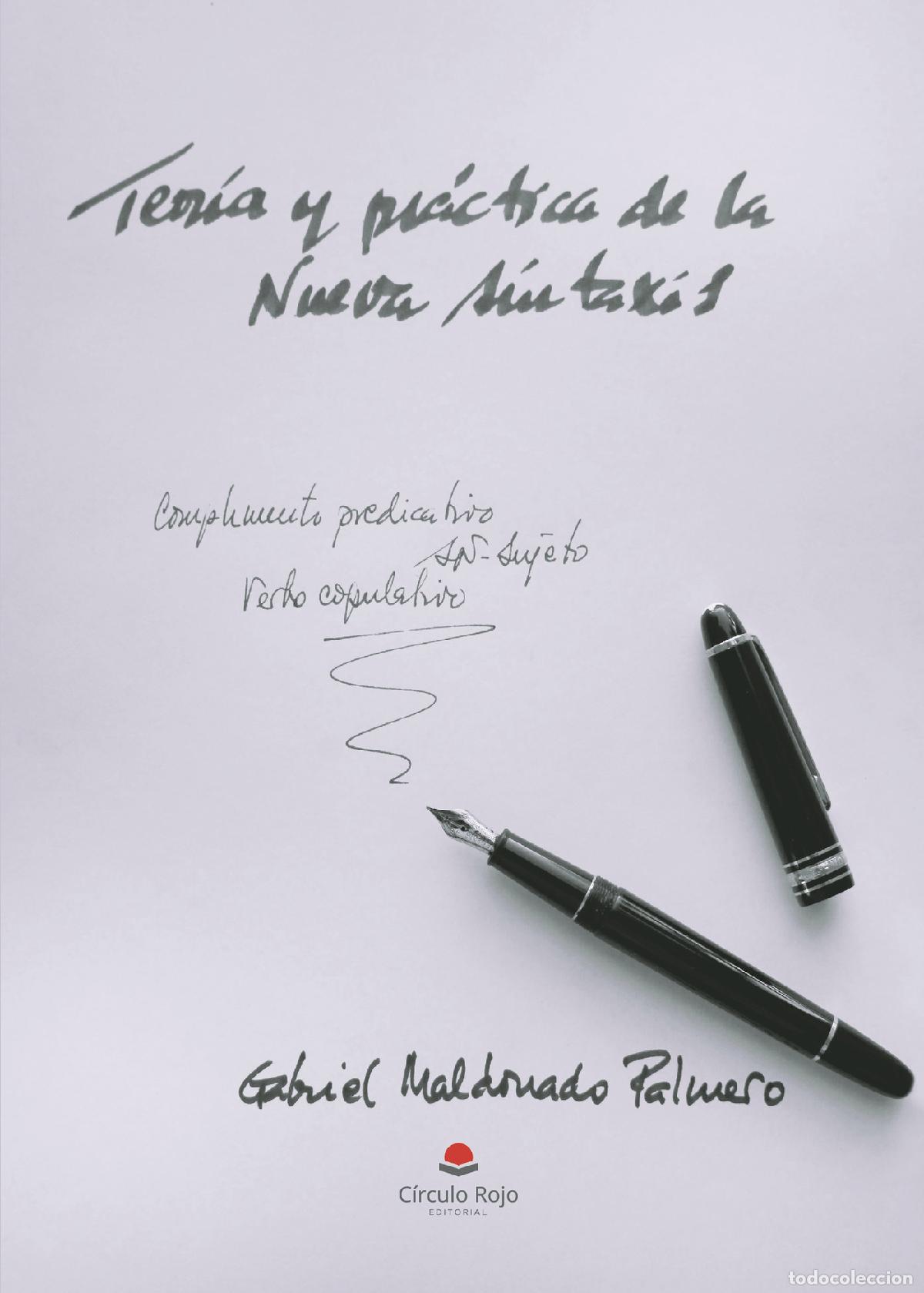 B&uuml;cher: Teor&iacute;a y pr&aacute;ctica de la nueva sintaxis - Gabriel Maldonado Palmero