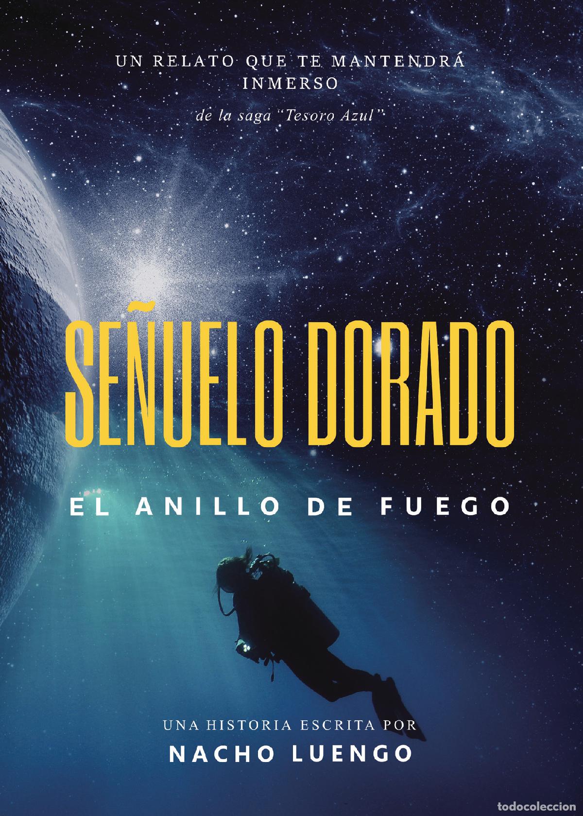 B&uuml;cher: Se&ntilde;uelo dorado - Nacho Luengo