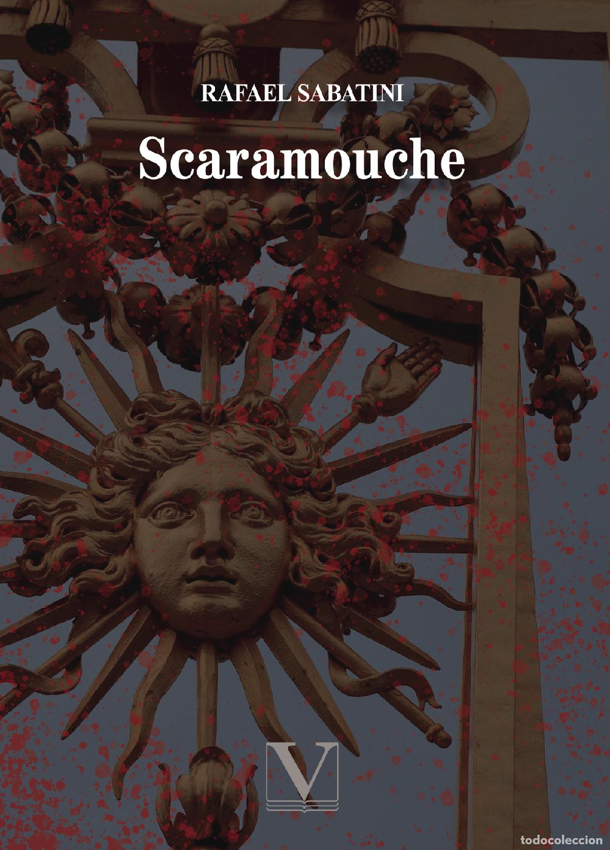 Libros: Scaramouche - Rafael Sabatini - Foto 1