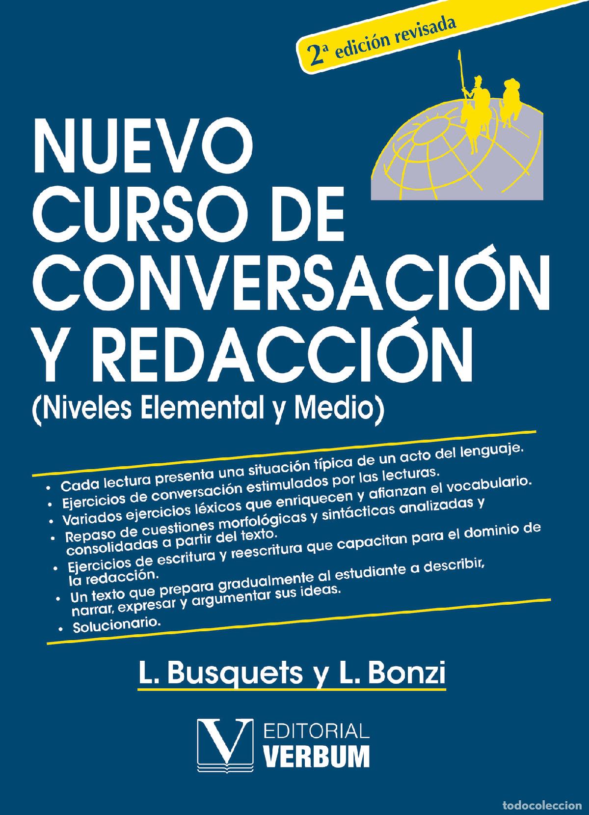 Libros: Nuevo curso de conversaci&oacute;n y redacci&oacute;n - Loreto Busquets - Foto 1