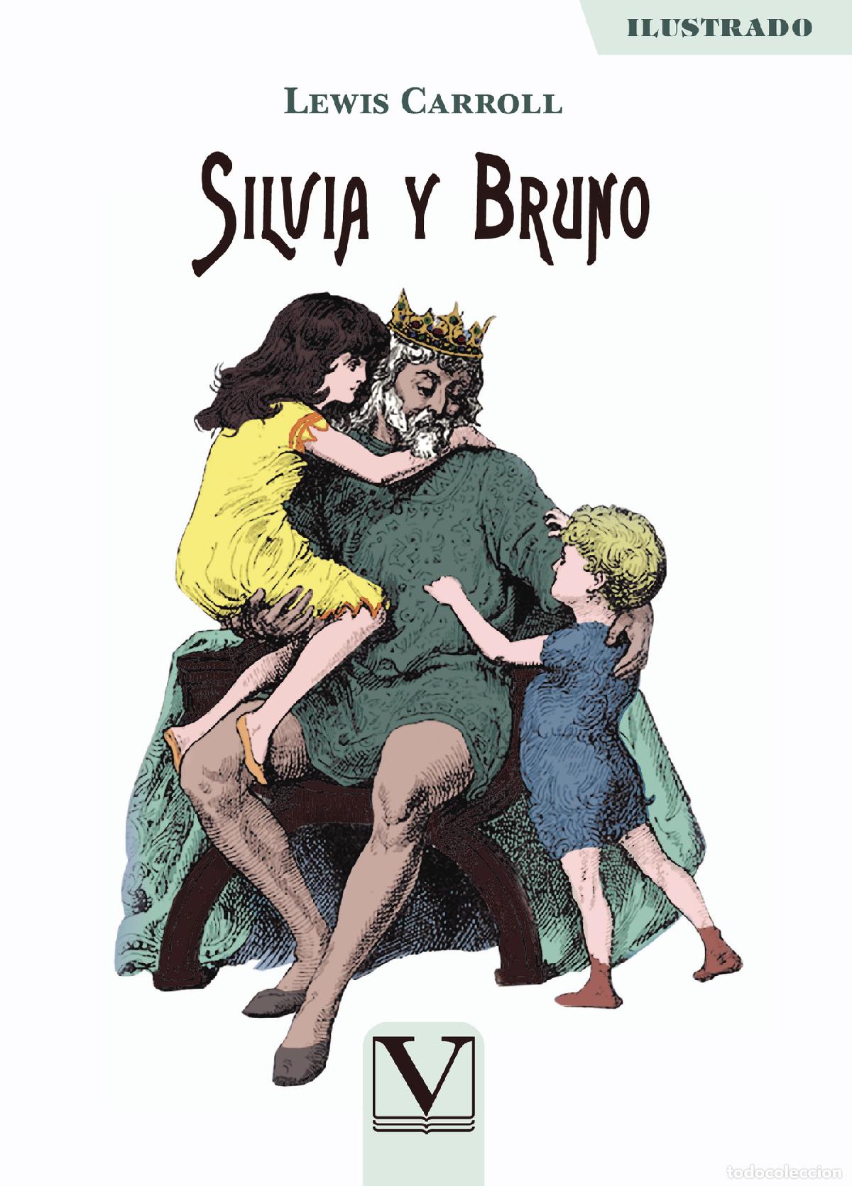 Libros: Silvia y Bruno - Lewis Carroll - Foto 1
